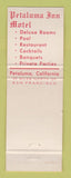 Matchbook Cover - Petaluma Inn Motel Petaluma CA Old Adobe Room