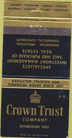 Matchbook Cover - Crown Trust Company real estate Canada chain 30 Strike