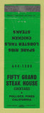 Matchbook Cover - Fifty Grand Steak House Pollack Pines CA
