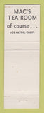 Matchbook Cover - Mac's Tea Room Los Altos CA