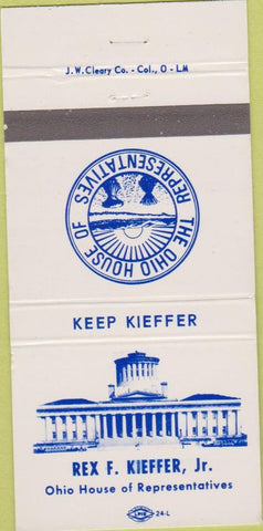 Matchbook Cover - Rex Kieffer Jr Ohio State House of Representatives 30 Strike