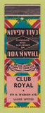 Matchbook Cover - Club Royal Chicago? IL