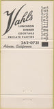 Matchbook Cover - Vahl's Restaurant Alviso CA 30 Strike