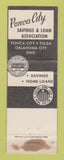 Matchbook Cover - Ponca City Savings Loan Tulsa Oklahoma City Enid OK WEAR