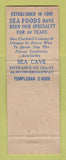 Matchbook Cover - The Sea Cave Restaurant Oakland CA