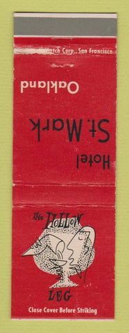 Matchbook Cover - Hotel St Mark Oakland CA Hollow Leg WORN