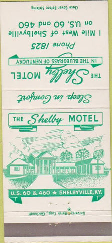 Matchbook Cover - Shelby Motel Shelbyville KY 30 Strike