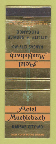 Matchbook Cover - Hotel Muehlebach Kansas City MO