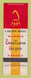 Matchbook Cover - Castellana Hilton Hotel Madrid Spain