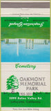 Matchbook Cover - Oakmont Memorial Park Lafayette CA WEAR 30 Strike