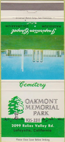 Matchbook Cover - Oakmont Memorial Park Lafayette CA WEAR 30 Strike