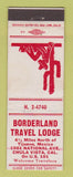 Matchbook Cover - Borderland Travel Lodge Chula Vista CA