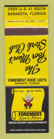 Matchbook Cover - Foremost Liquor Stores  bar Dixie Lee's Sarasota FL