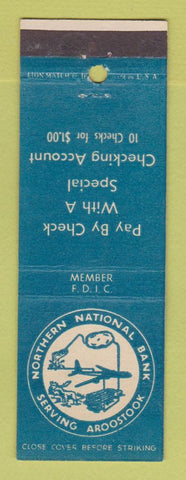 Matchbook Cover - Northern National Bank Presque Isle ME