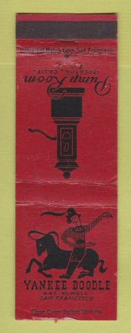 Matchbook Cover - Yankee Doodle San Francisco CA Pump Room Stockton CA