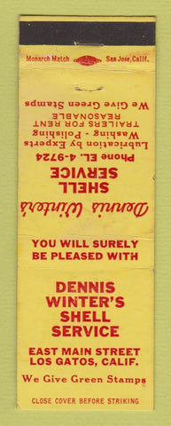Matchbook Cover - Dennis Winter's Shell oil gas Los Gatos CA