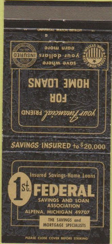 Matchbook Cover - 1st Federal Savings Loan Alpena MI 30 Strike