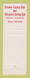 Matchbook Cover - Ozaukee Country Club Mequon WI Milwaukee Curling Club