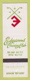Matchbook Cover - Edgewood Country Club Union Lake MI