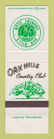 Matchbook Cover - Oak Hills Country Club San Antonio TX