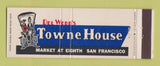 Matchbook Cover - Del Webb's Towne House San Francisco CA Full Length