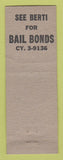 Matchbook Cover - Berti's Restaurant Bail Bonds San Jose? CA
