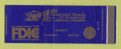 Matchbook Cover - 1st National Bank of Greybull WY WEAR Full Length