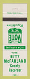 Matchbook Cover - Betty McFarland County Recorder Election
