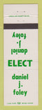 Matchbook Cover - Daniel J Foley Election