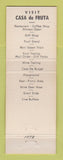 Matchbook Cover - Casa De Fruta Hollister CA