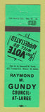 Matchbook Cover - Raymond Gundy Council at Large Warren OH NEON GREEN