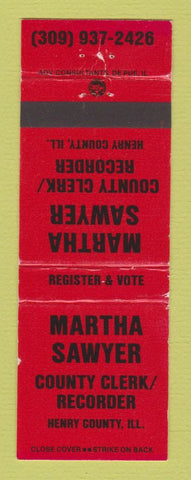 Matchbook Cover - Martha Sawyer County Clerk Recorder Henry County IL WEAR