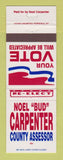 Matchbook Cover - Noel Bud Carpenter County Assessor Election