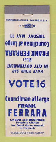 Matchbook Cover - Frank Ferrara Councilman Election Newark WEAR