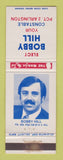 Matchbook Cover - Bobby Hill Constable Election Arlington TX WEAR
