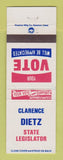 Matchbook Cover - Clarence Dietz for State Legislature Election