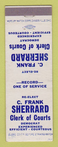 Matchbook Cover - C Frank Sherrard Clerk of Courts  Election