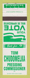 Matchbook Cover - Tom Chudomelka Commissioner Election