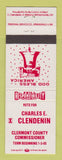 Matchbook Cover - Charles E Clendenin Clermont County Commissioner OH