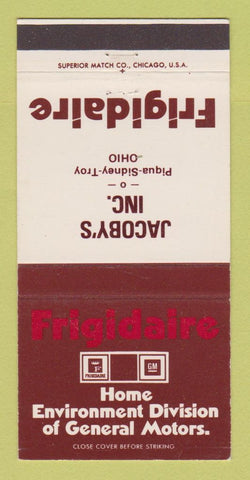 Matchbook Cover - Frigidaire Appliances Jacoby's Piqua Sidney Troy OH 30 Strike