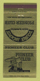 Matchbook Cover - Pioneer Club Casino Las Vegas NV 30 Strike