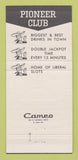Matchbook Cover - Pioneer Club Casino Las Vegas NV 30 Strike