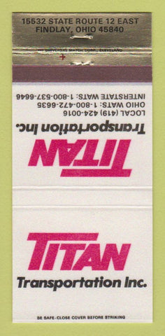 Matchbook Cover - Titan Transportation Findlay OH 30 Strike