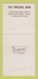 Matchbook Cover - The Pancake Man Chattanooga TN 30 Strike