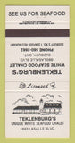 Matchbook Cover - Teklenburg's White Seafood Chalet Sudbury ON 30 Strike