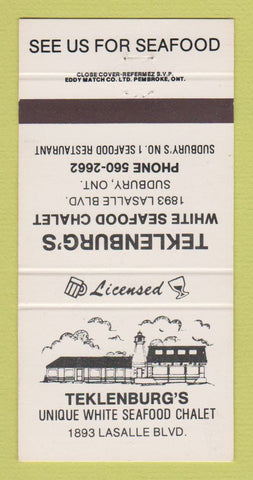 Matchbook Cover - Teklenburg's White Seafood Chalet Sudbury ON 30 Strike