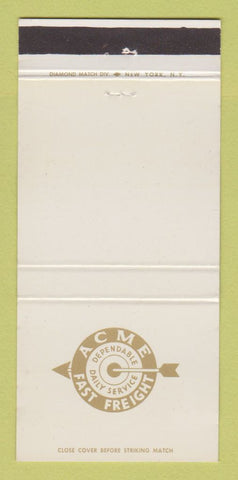 Matchbook Cover - Acme Fast Freight Trucking 30 Strike