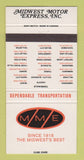 Matchbook Cover - Midwest Motor Express Trucking Bismarck ND 30 Strike