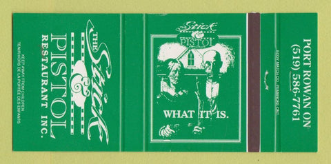 Matchbook Cover - Stick Pistol Restaurant Port Rowan ON WEAR 30 Strike