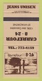 Matchbook Cover - Carrefour 8 24 Jeans St Hyacinthe QC 30 Strike